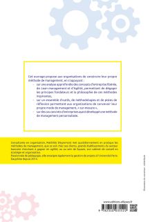 Le Management en pratique. Comment construire votre propre méthode?