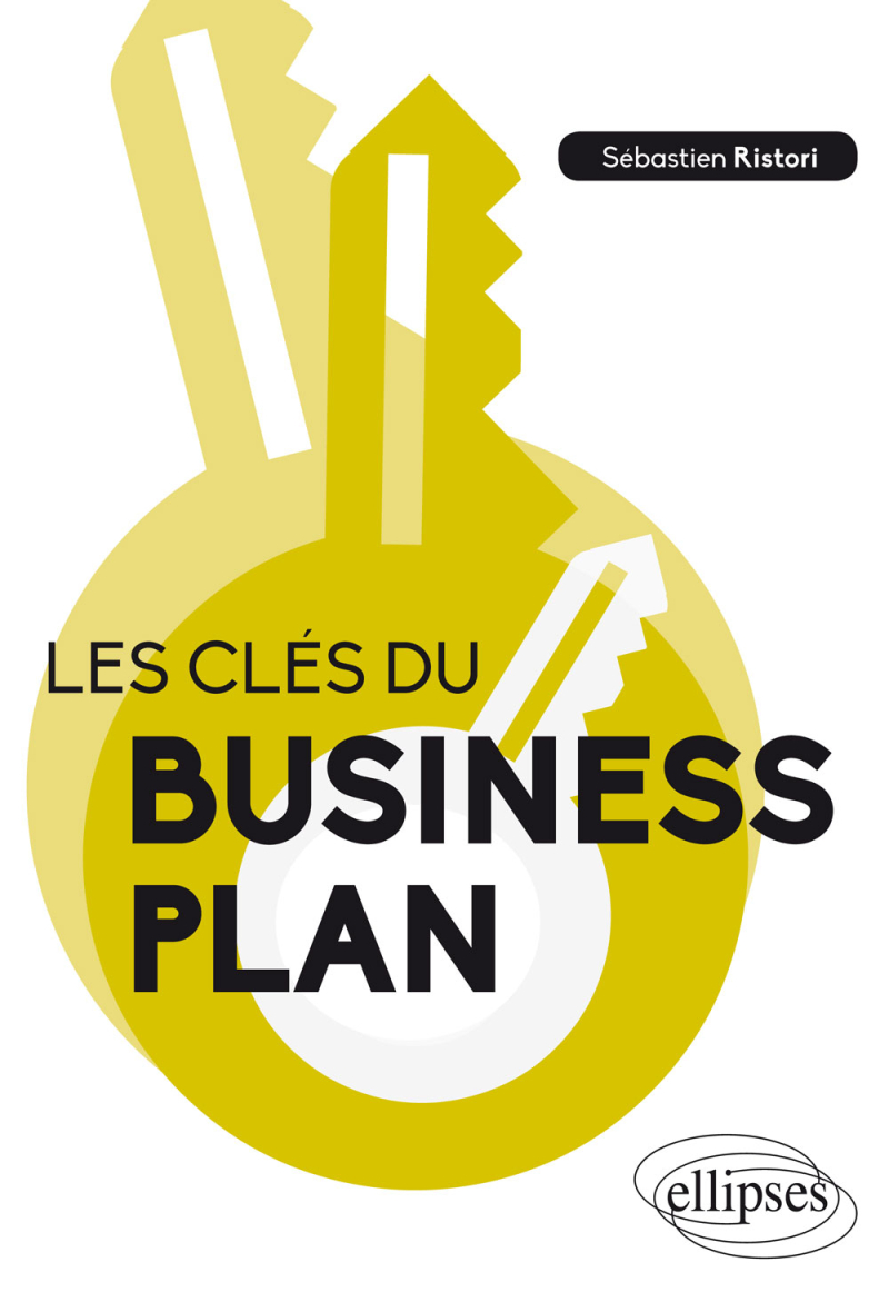 Les clés du business plan