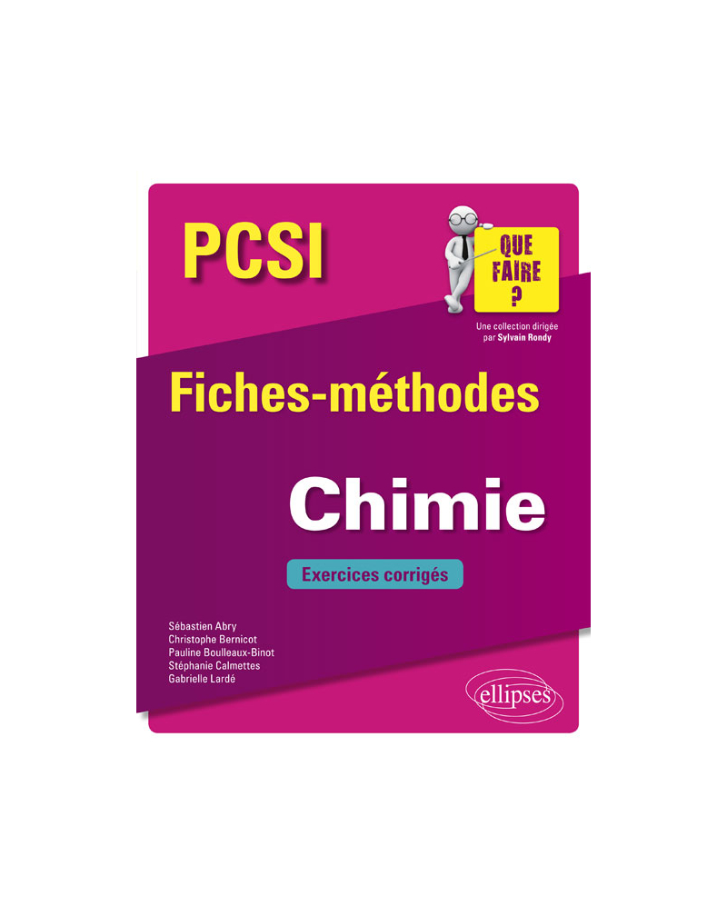 Chimie PCSI - Fiches-méthodes et exercices corrigés