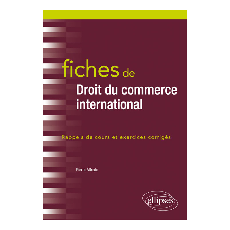 Fiches de Droit du commerce international