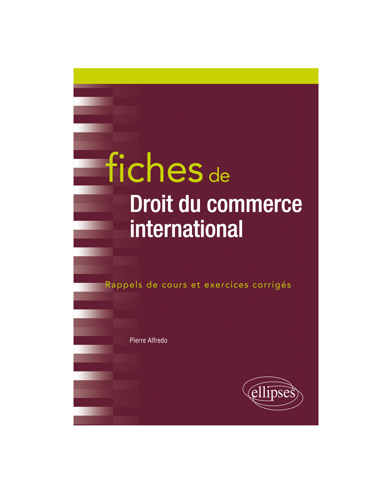 Fiches de Droit du commerce international