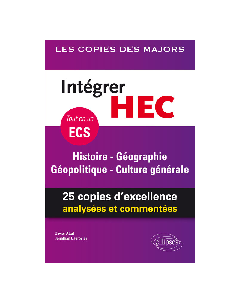 Intégrer HEC – ECS – Histoire - Géographie - Géopolitique - Culture générale