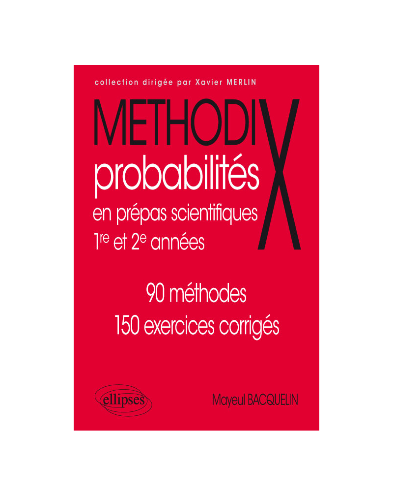 Probabilités en prépas scientifiques 1re et 2e années