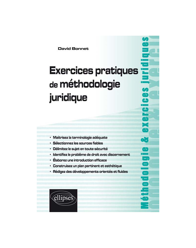 Exercices pratiques de méthodologie juridique