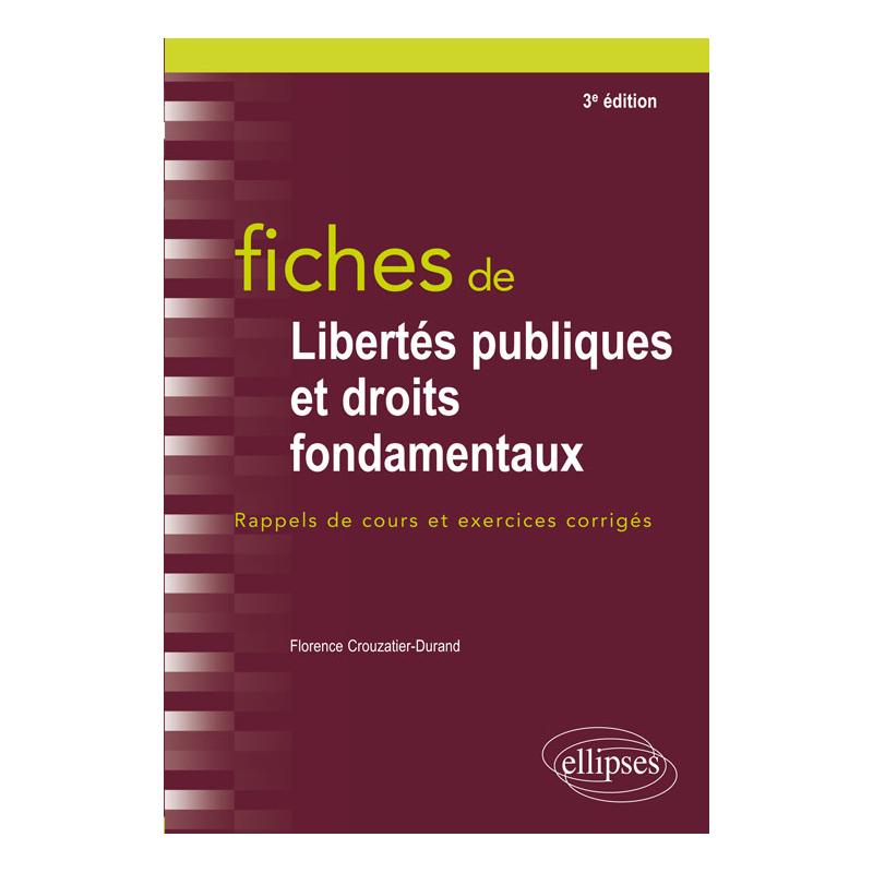 Fiches de Libertés publiques et droits fondamentaux - 3e édition