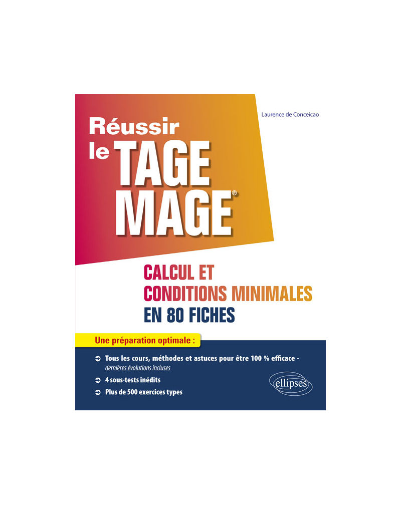 TAGE MAGE - sous-tests 2 et 4 Calcul et Conditions Minimales en 80 fiches