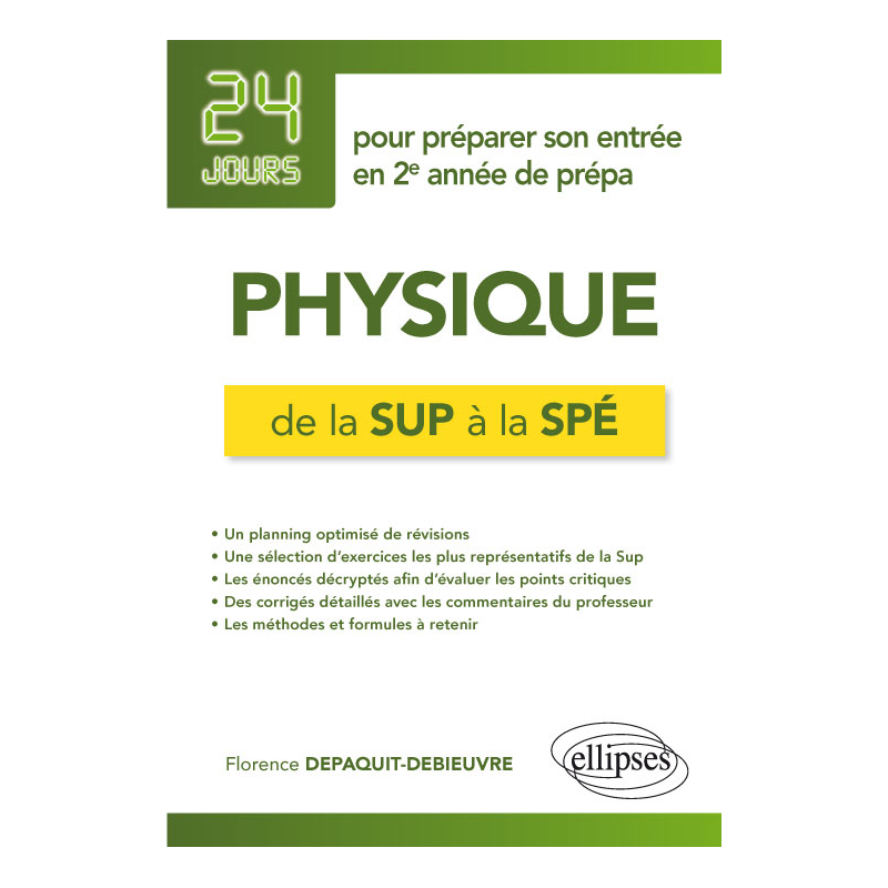 Physique de la Sup à la Spé - 24 jours pour préparer son entrée en 2e année de prépa