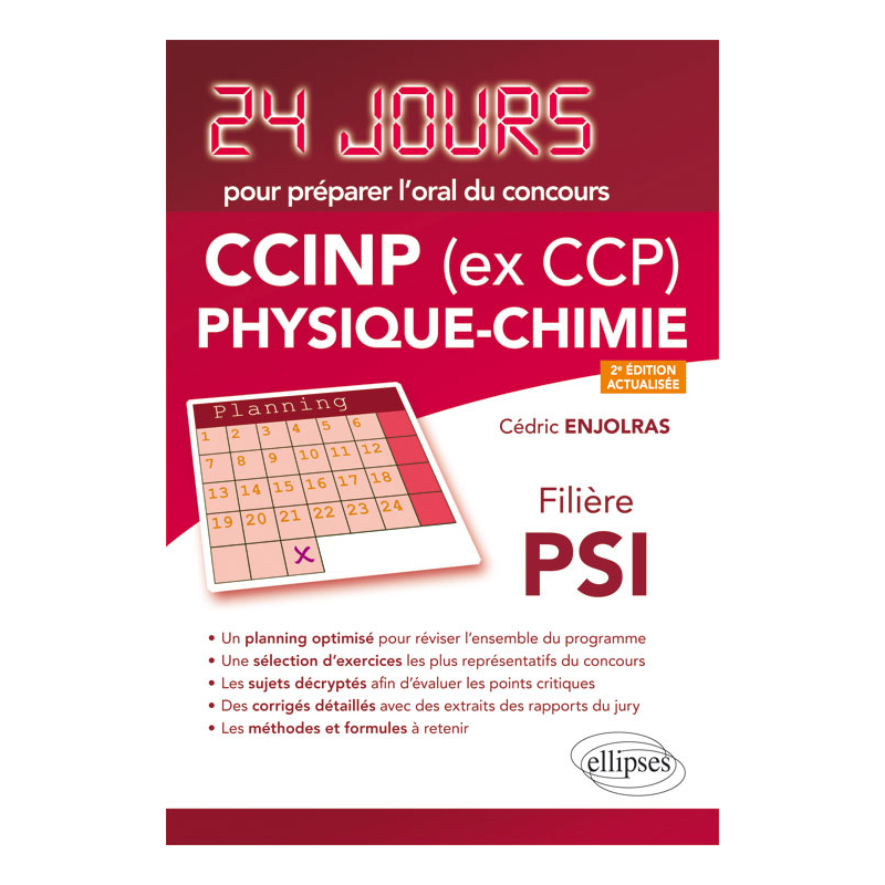 Physique-chimie 24 jours pour préparer l’oral du concours CCINP (ex CCP) - Filière PSI - 2e édition actualisée