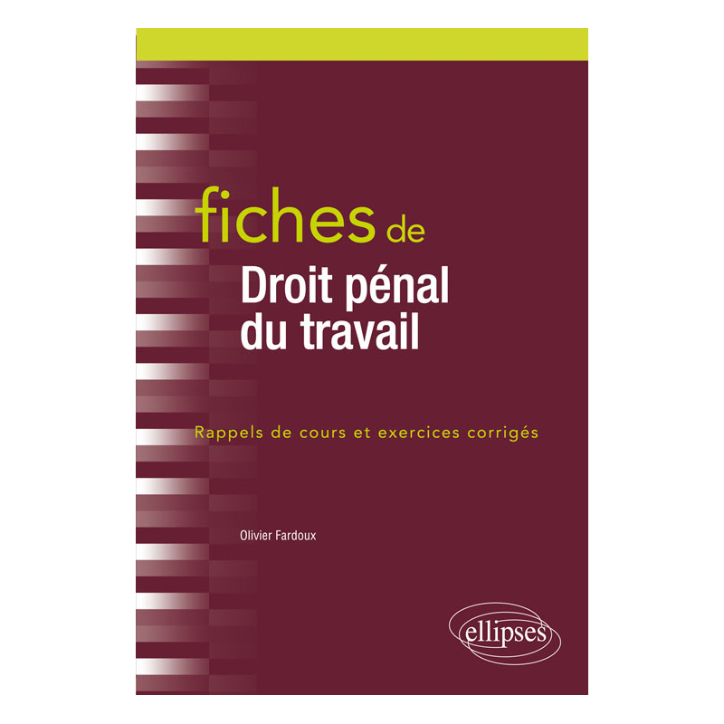Fiches de Droit pénal du travail