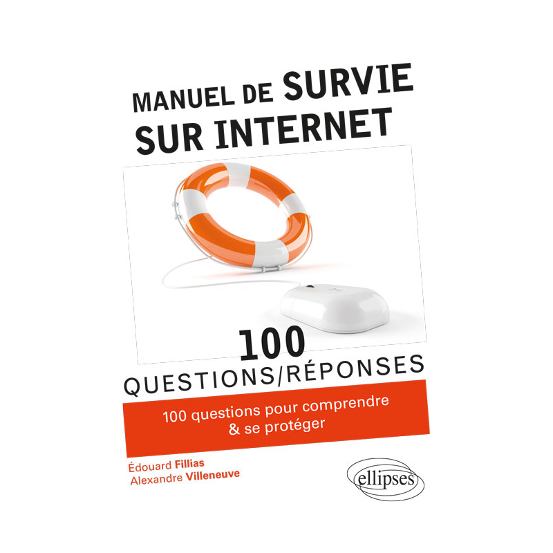 Manuel de survie sur Internet