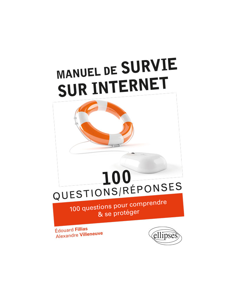 Manuel de survie sur Internet