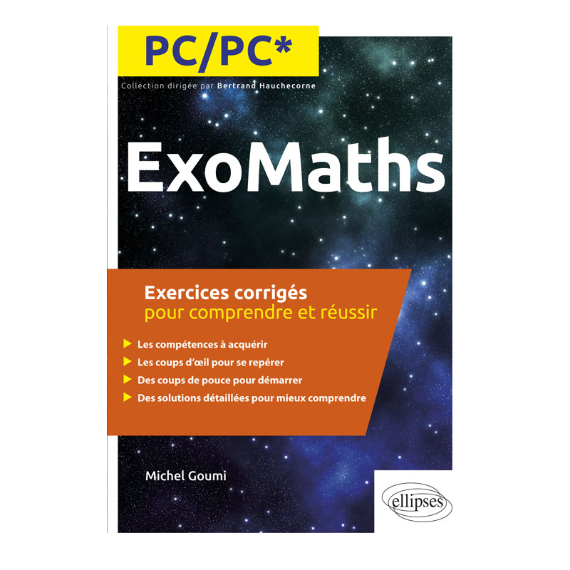 Maths PC/PC* - Exercices corrigés pour comprendre et réussir