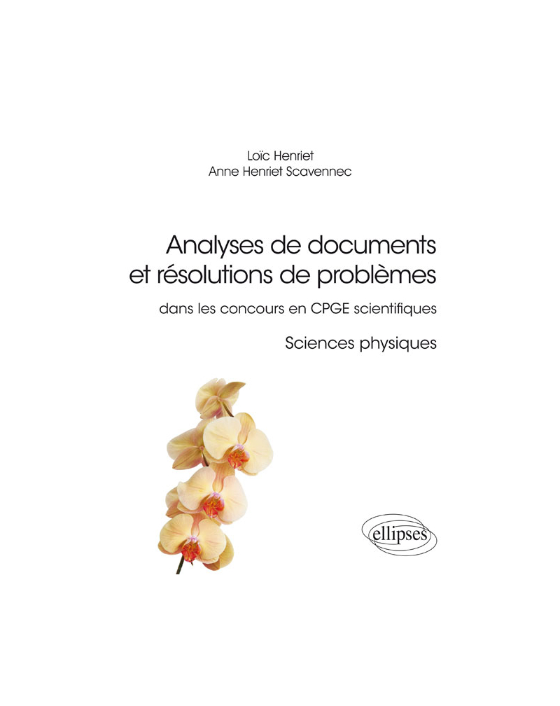 Analyses de documents et résolutions de problèmes dans les concours en CPGE scientifiques. Sciences physiques