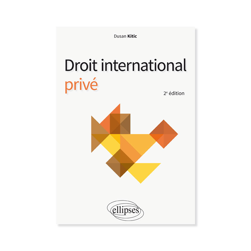 Droit international privé - 2e édition