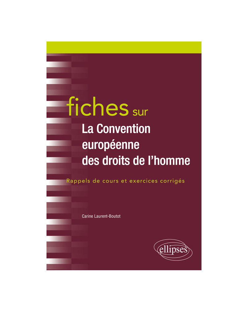 Fiches sur la Convention européenne des droits de l'Homme