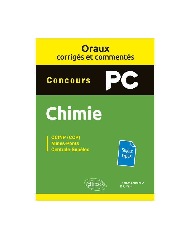 Oraux corrigés et commentés de chimie PC
