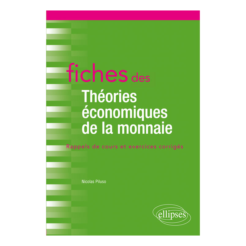 Fiches des Théories économiques de la monnaie