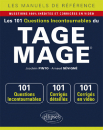 Les 101 questions incontournables du TAGE MAGE® - Questions + corrigés en vidéo