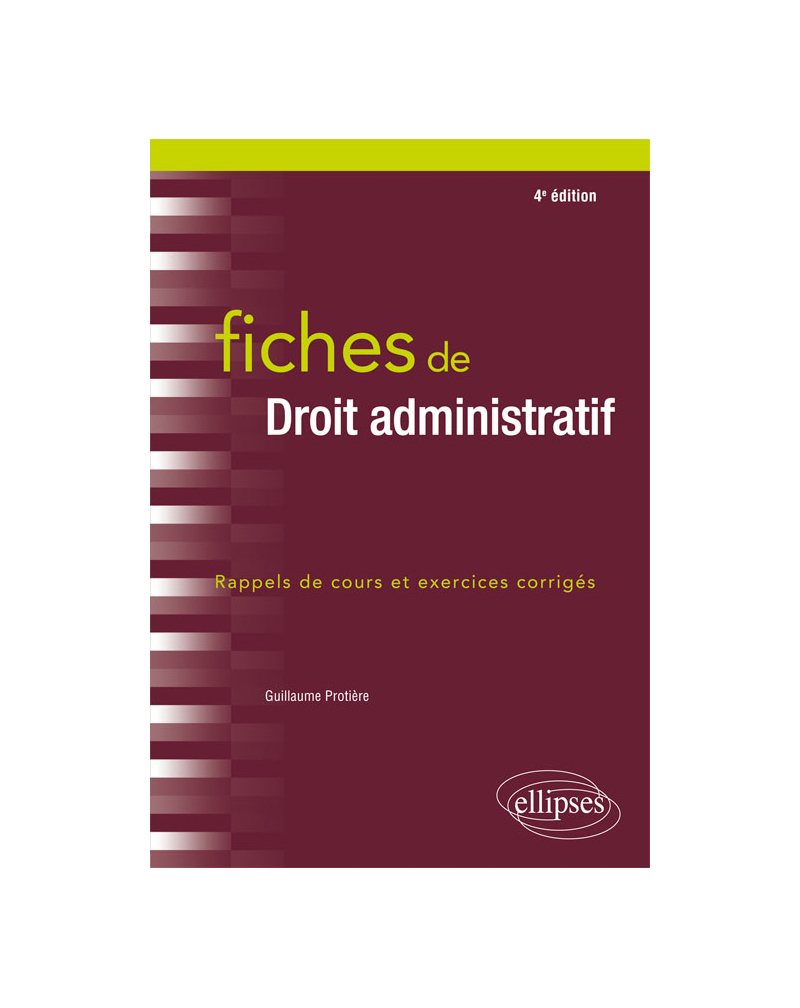 Fiches de Droit administratif - 4e édition
