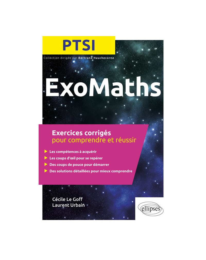 Maths PTSI - Exercices corrigés pour comprendre et réussir