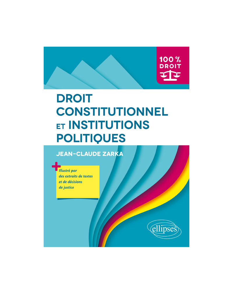 Droit constitutionnel et institutions politiques