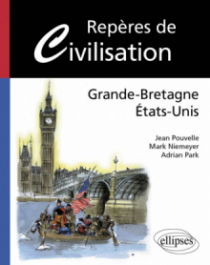 Repères de civilisation Grande-Bretagne États-Unis
