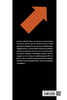 S + UP=SUP. Ce que le bachelier doit savoir pour réussir en Math Sup