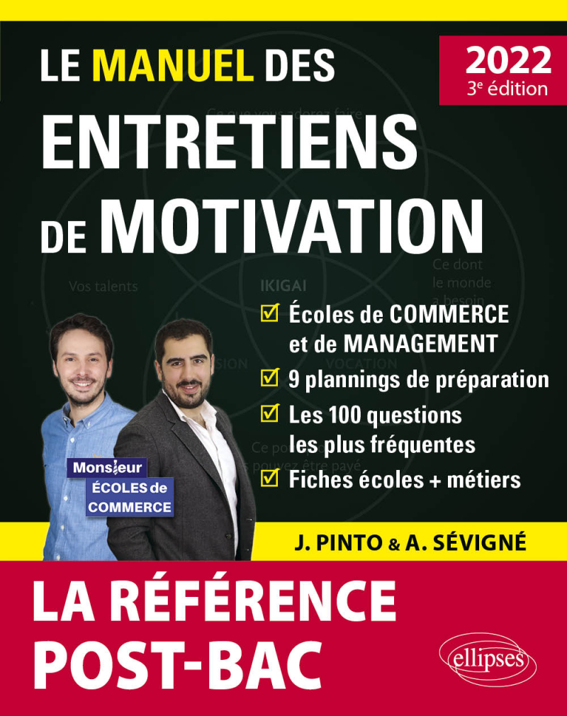 Le Manuel des entretiens de motivation « POST-BAC » - Concours aux écoles de commerce - Édition 2022