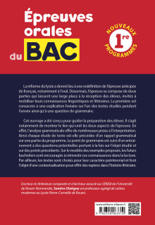 Français. Première. Epreuves orales du Bac - De l'analyse grammaticale à l'explication linéaire.