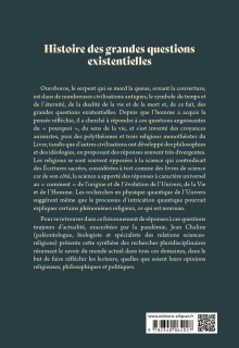 Histoire des grandes questions existentielles - Mythologies, religions et sciences