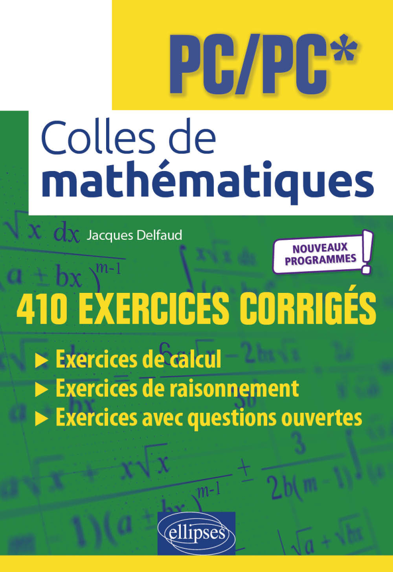 Colles de Mathématiques - PC/PC* - Programme 2022 - 2e édition
