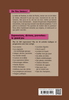 La cerise sur le gâteau - Plus de 500 expressions, dictons et proverbes en jeux - 2e édition