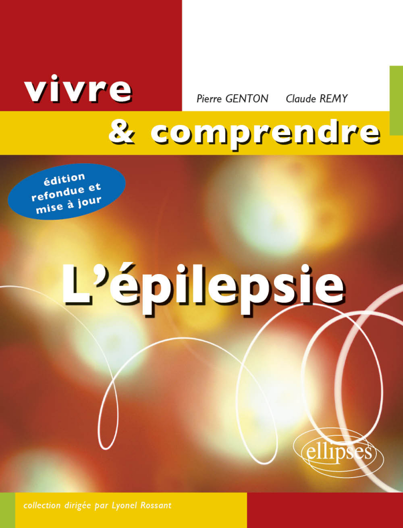 L'épilepsie - Nouvelle édition