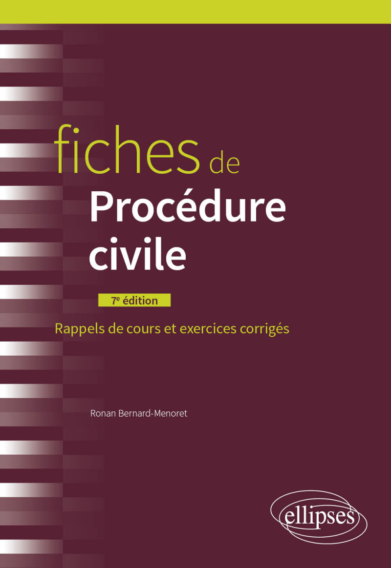 Fiches de procédure civile - À jour au 31 juillet 2022 - 7e édition