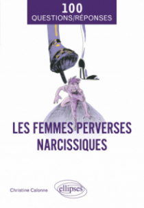 Les femmes perverses narcissiques