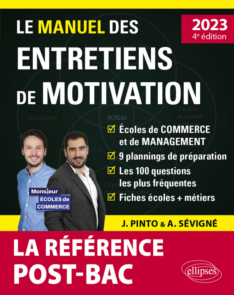 Le Manuel des entretiens de motivation « POST-BAC » - Concours aux écoles de commerce - Édition 2023 - 4e édition - édition 2023