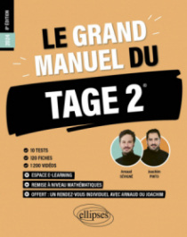 Le Grand Manuel du TAGE 2 - 10 tests blancs + 120 fiches de cours + 1000 vidéos - 8e édition - édition 2024