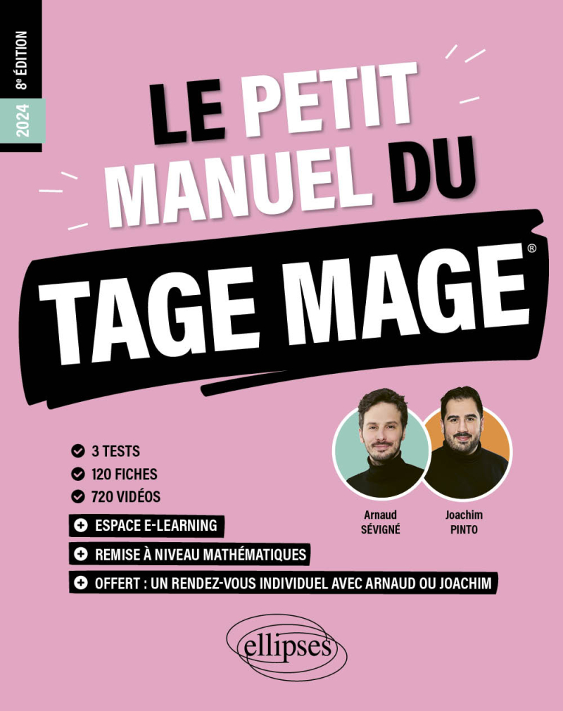 Le Petit Manuel du TAGE MAGE - 3 tests blancs + 120 fiches de cours + 600 questions + 600 vidéos - 8e édition - édition 2024