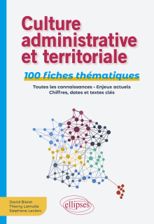 Culture administrative et territoriale - 100 fiches thématiques