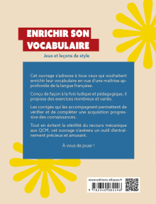 Enrichir son vocabulaire - Jeux et leçons de style. 3e édition revue et augmentée - 3e édition