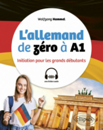 L'allemand de zéro à A1 - Initiation pour les grands débutants