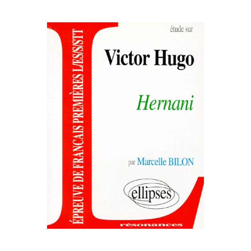 Hugo, Hernani