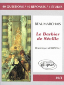 Beaumarchais, Le Barbier de Séville