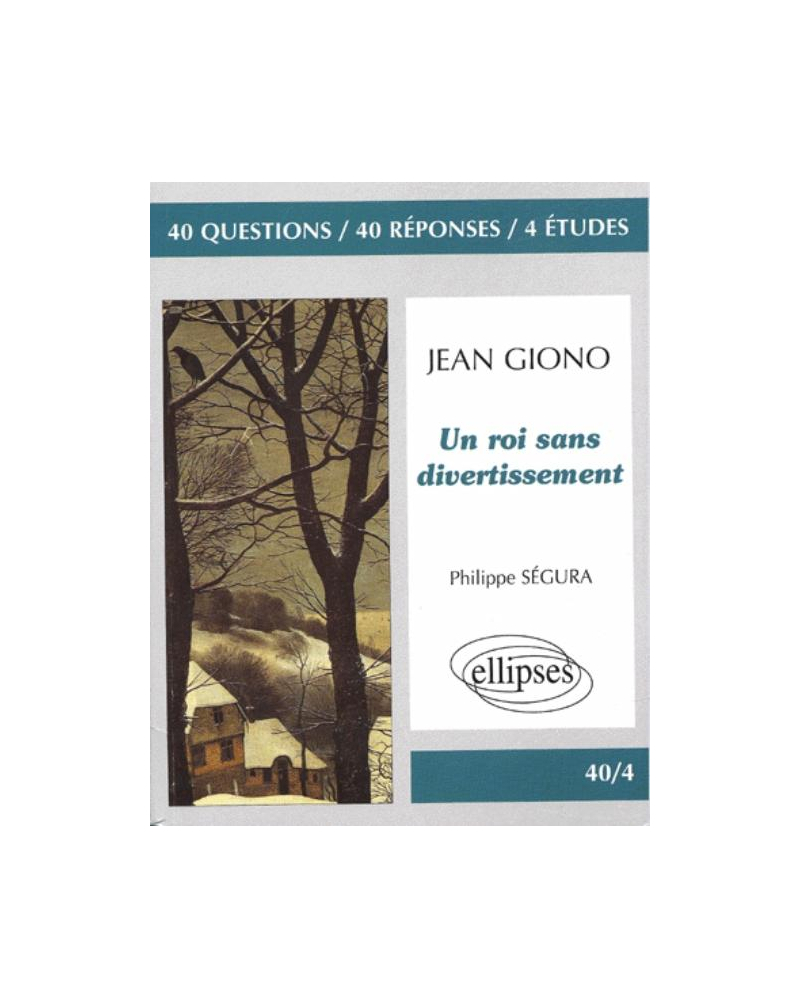 Giono, Un roi sans divertissement