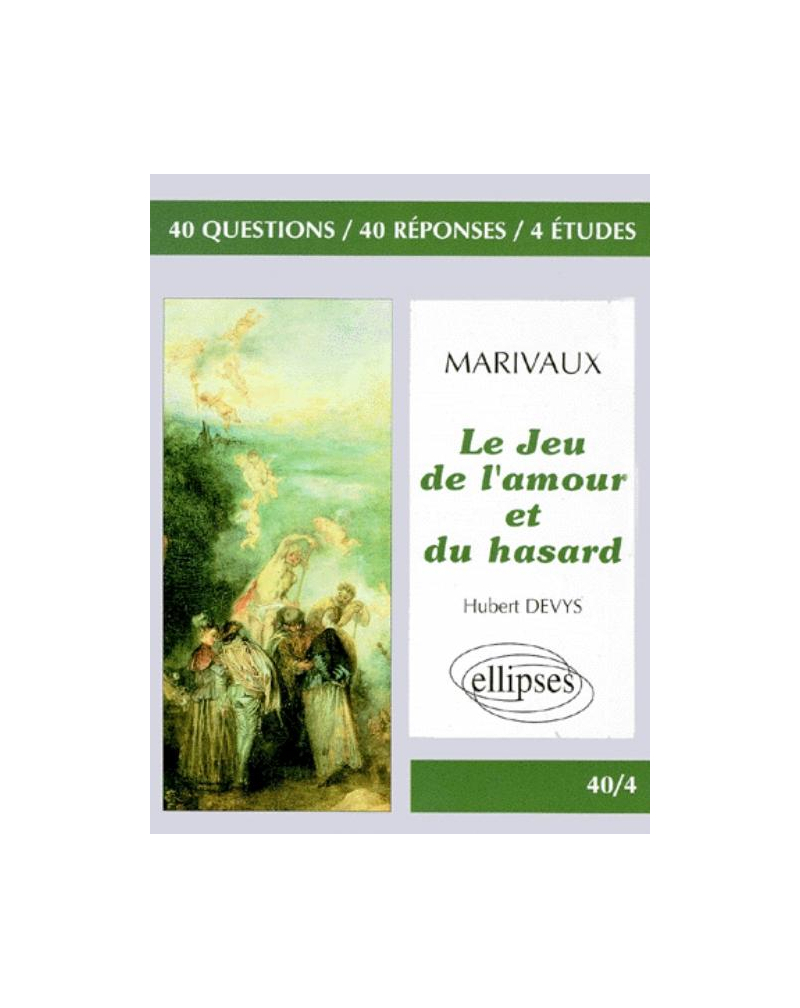 Marivaux, Le Jeu de l'amour et du hasard