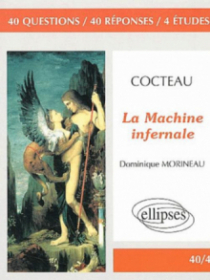 Cocteau, La Machine infernale