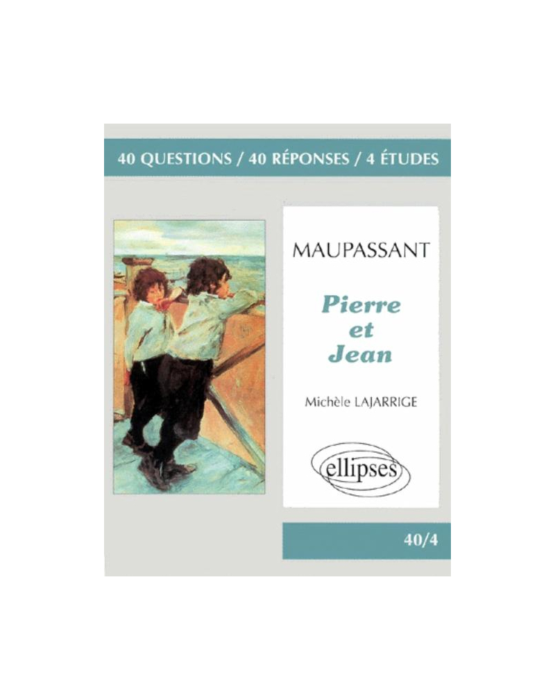 Maupassant, Pierre et Jean