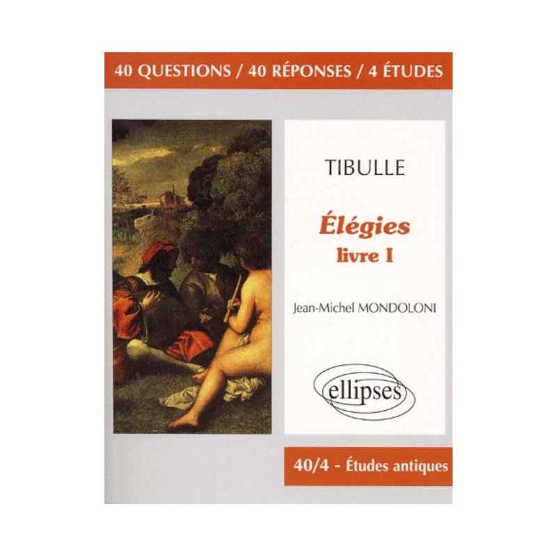 Tibulle, Elégies, livre I