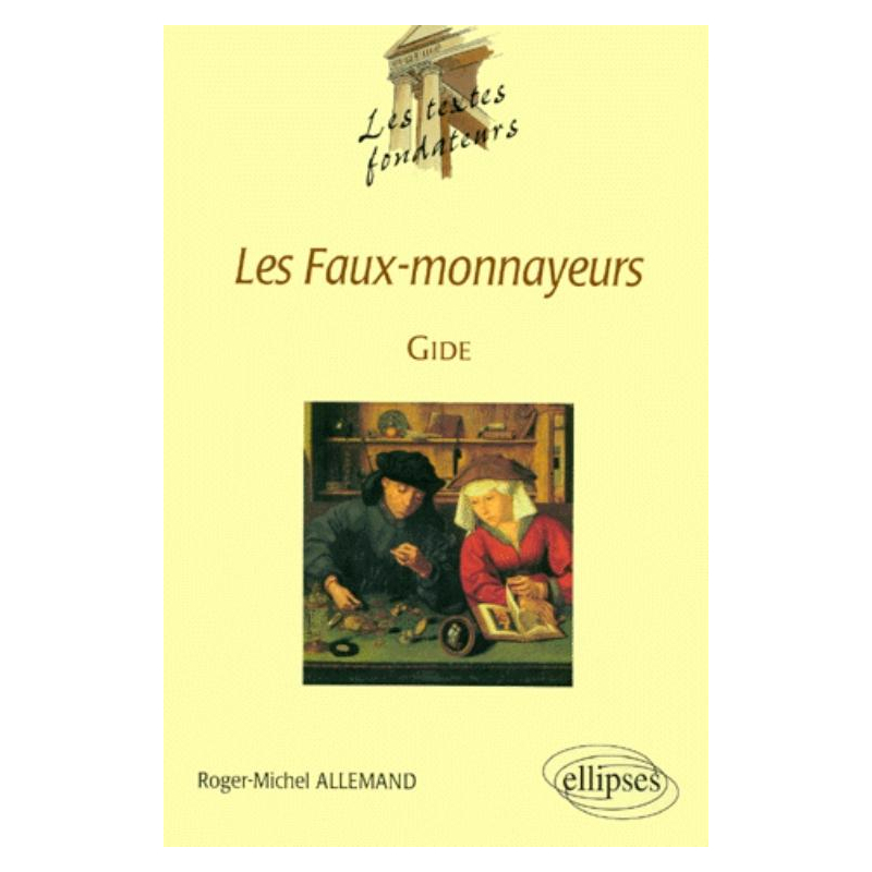 Gide, Les Faux-Monnayeurs