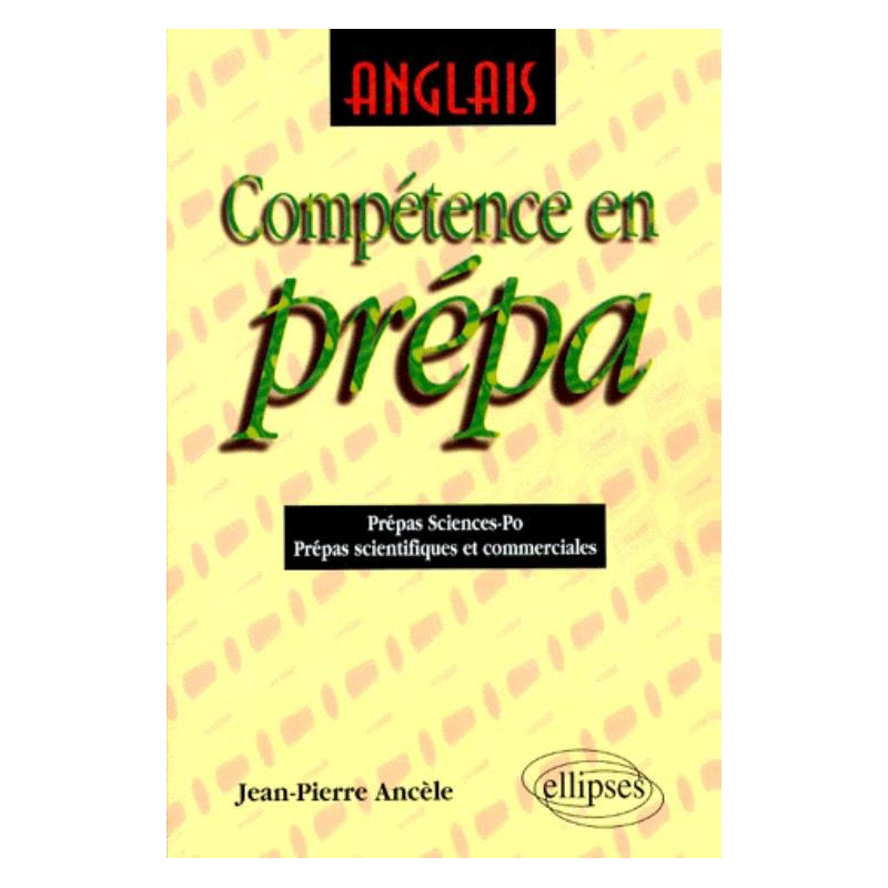 Anglais - Compétence en prépa